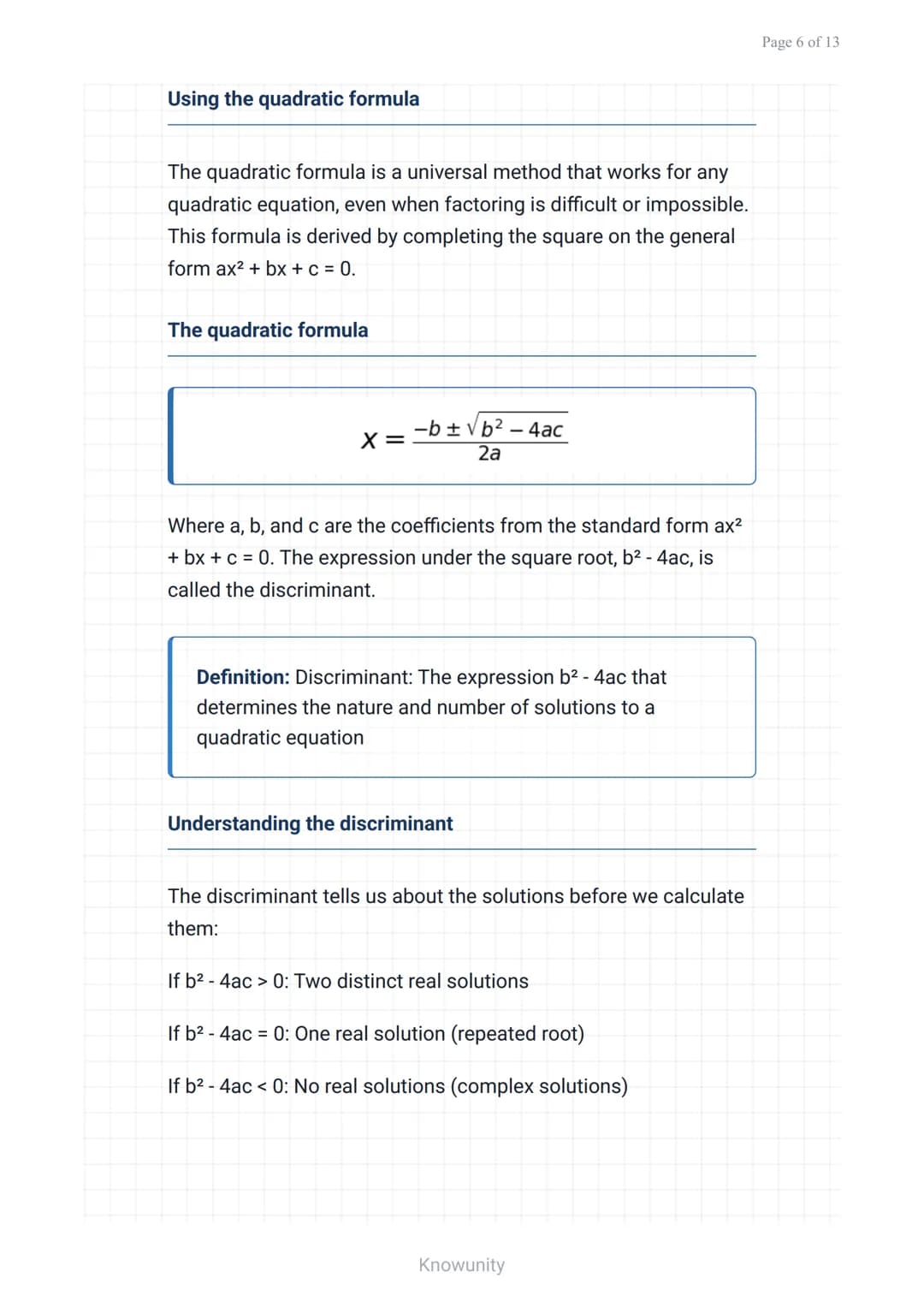 Quadratic equations and functions: Three solving methods
Master factoring, quadratic formula, and
completing the square methods
What you wil