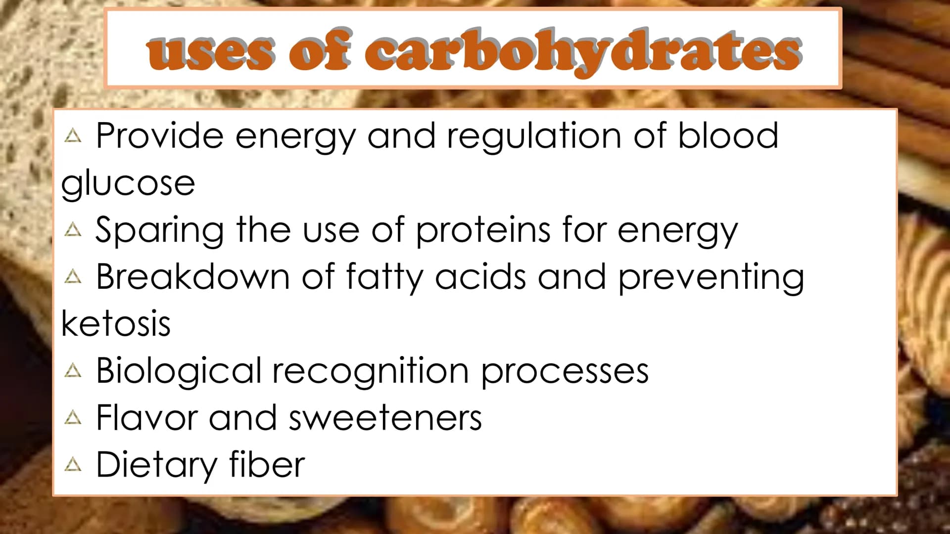 carbohydrates carbohydrates
A are also known as “carbs"
A have several roles in living organisms,
including energy transportation
A are also