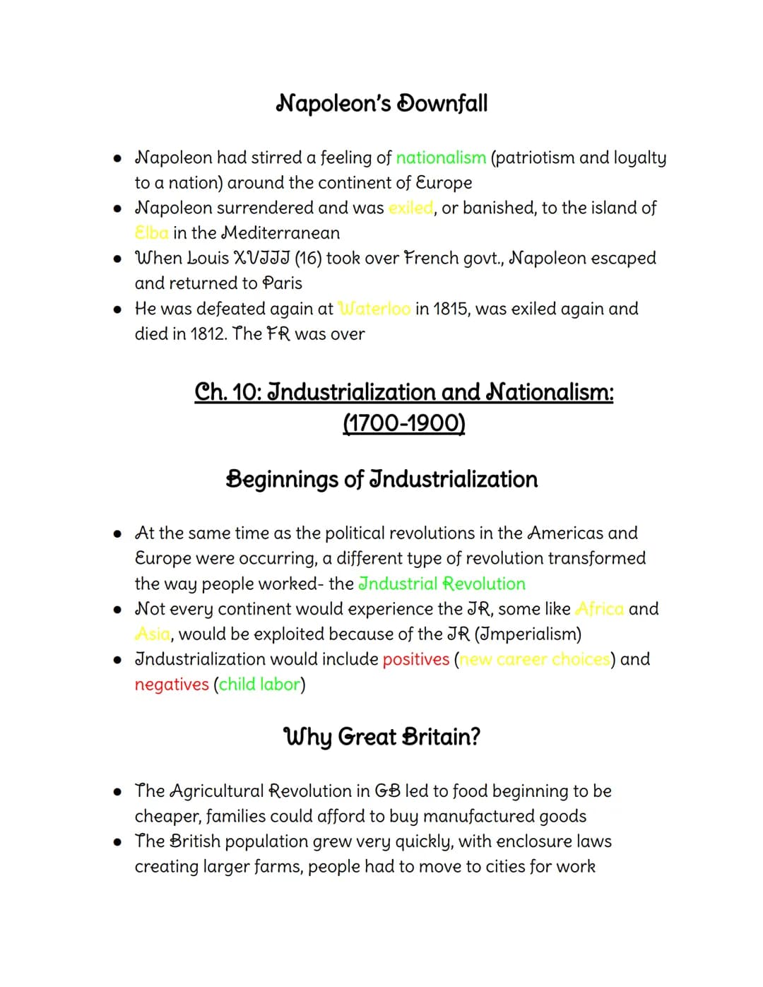 Colors:
History Notes
Green-Vocabulary
Yellow- Fill-in, Multiple Choice, and True and False ( and F) Answers
Red-Essay Material
Ch. 8: Enlig