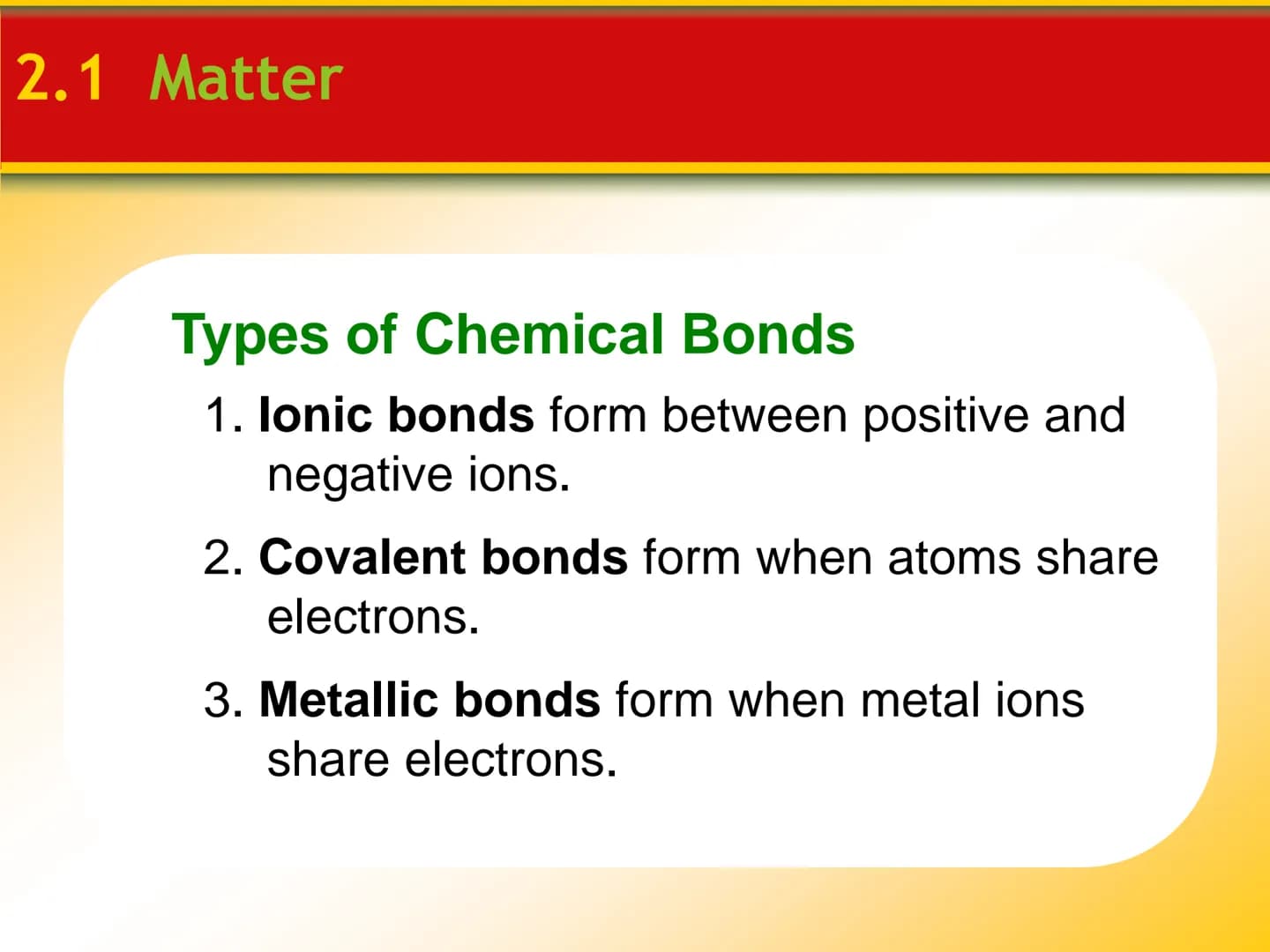 Chapter
2
Minerals 2.1 Matter
Elements and the Periodic Table
Elements are the basic building blocks
of minerals.
Over 100 elements are know