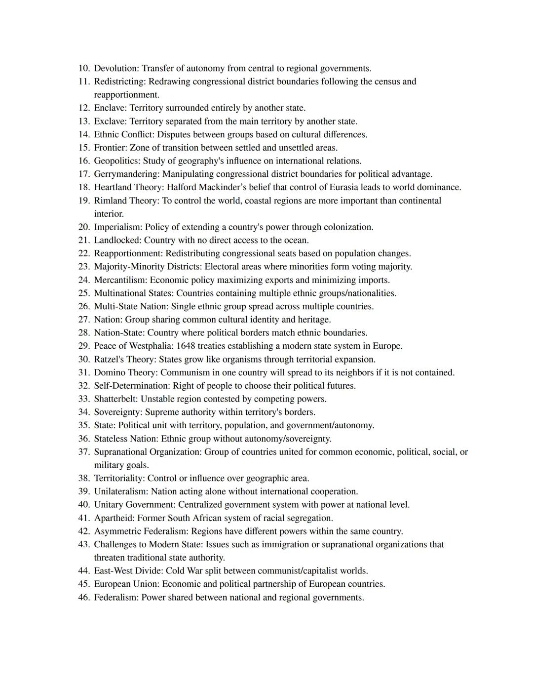 # Introduction to Human Geography Vocabulary List

1. Absolute Distance: The exact physical distance between two points on Earth,
2. Adminis