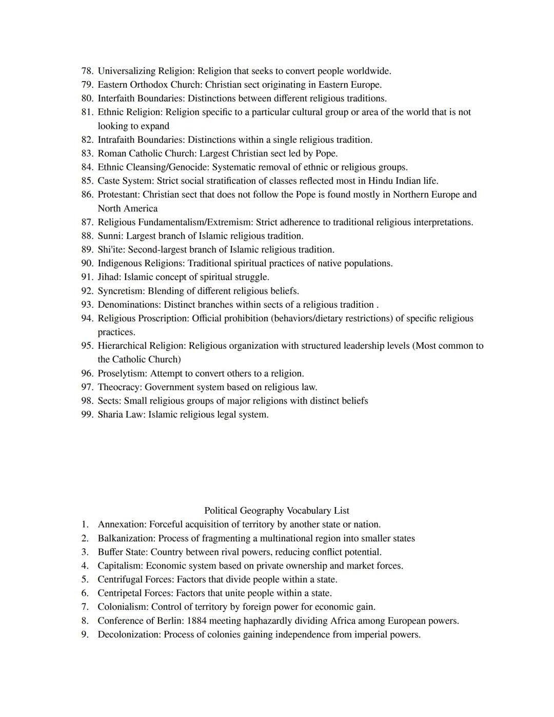 # Introduction to Human Geography Vocabulary List

1. Absolute Distance: The exact physical distance between two points on Earth,
2. Adminis