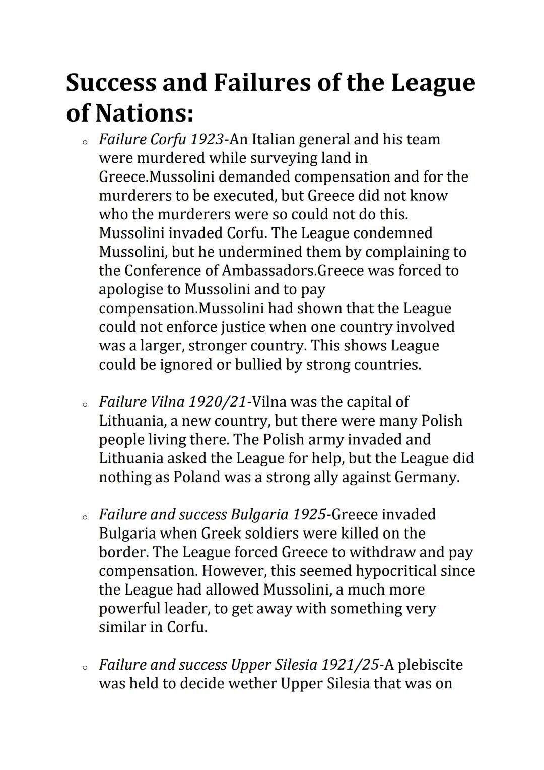 Success and Failures of the League
of Nations:
Failure Corfu 1923-An Italian general and his team
were murdered while surveying land in
Gree