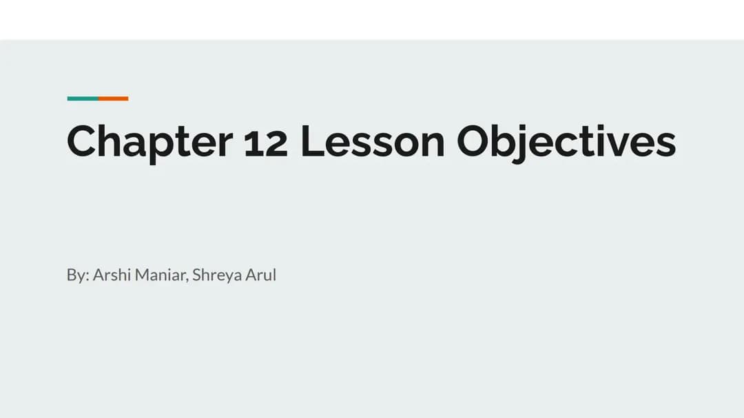 Anatomy and Physiology Chapter 12 Lesson Objectives