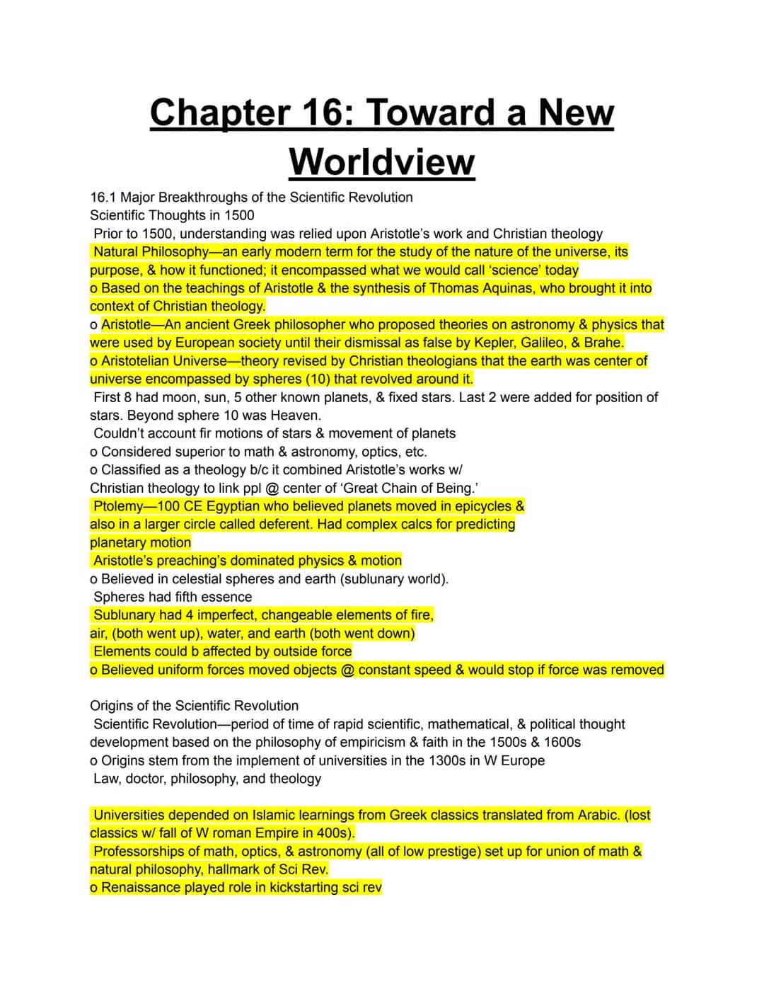 Chapter 16: Toward a New
Worldview
16.1 Major Breakthroughs of the Scientific Revolution
Scientific Thoughts in 1500
Prior to 1500, understa