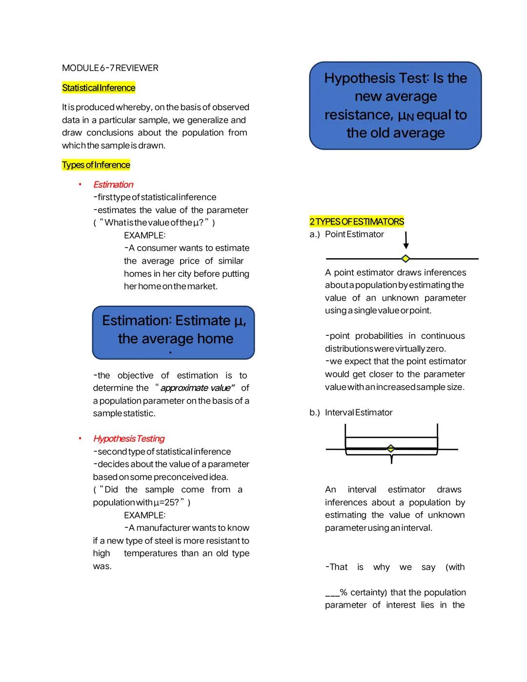 MODULE 6-7 REVIEWER
Statistical Inference
It is produced whereby, on the basis of observed
data in a particular sample, we generalize and
dr