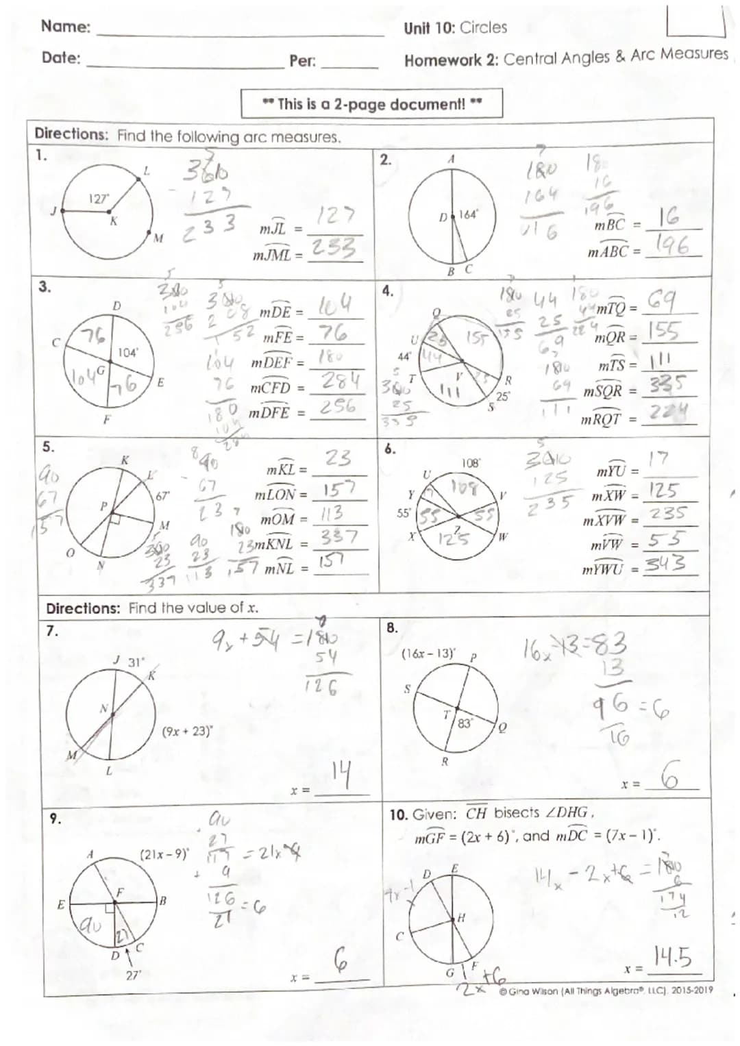 127
mJL =
mJML =
233
Name:
Date:
Per:
Unit 10: Circles
Homework 2: Central Angles & Arc Measures
** This is a 2-page document! **
Directions