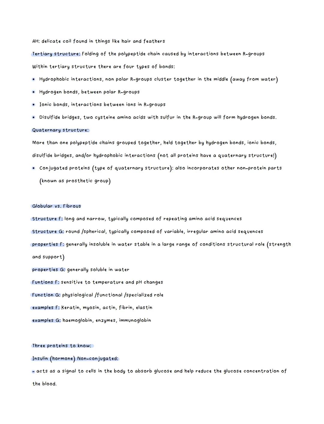 Amino Acids:
●
There are twnety amino acids that are commonly used
There can be one or more chains to form a protein
Chains of amino acids (