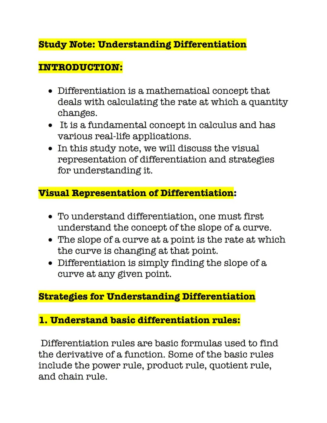 Study Note: Understanding Differentiation
INTRODUCTION:
• Differentiation is a mathematical concept that
deals with calculating the rate at 