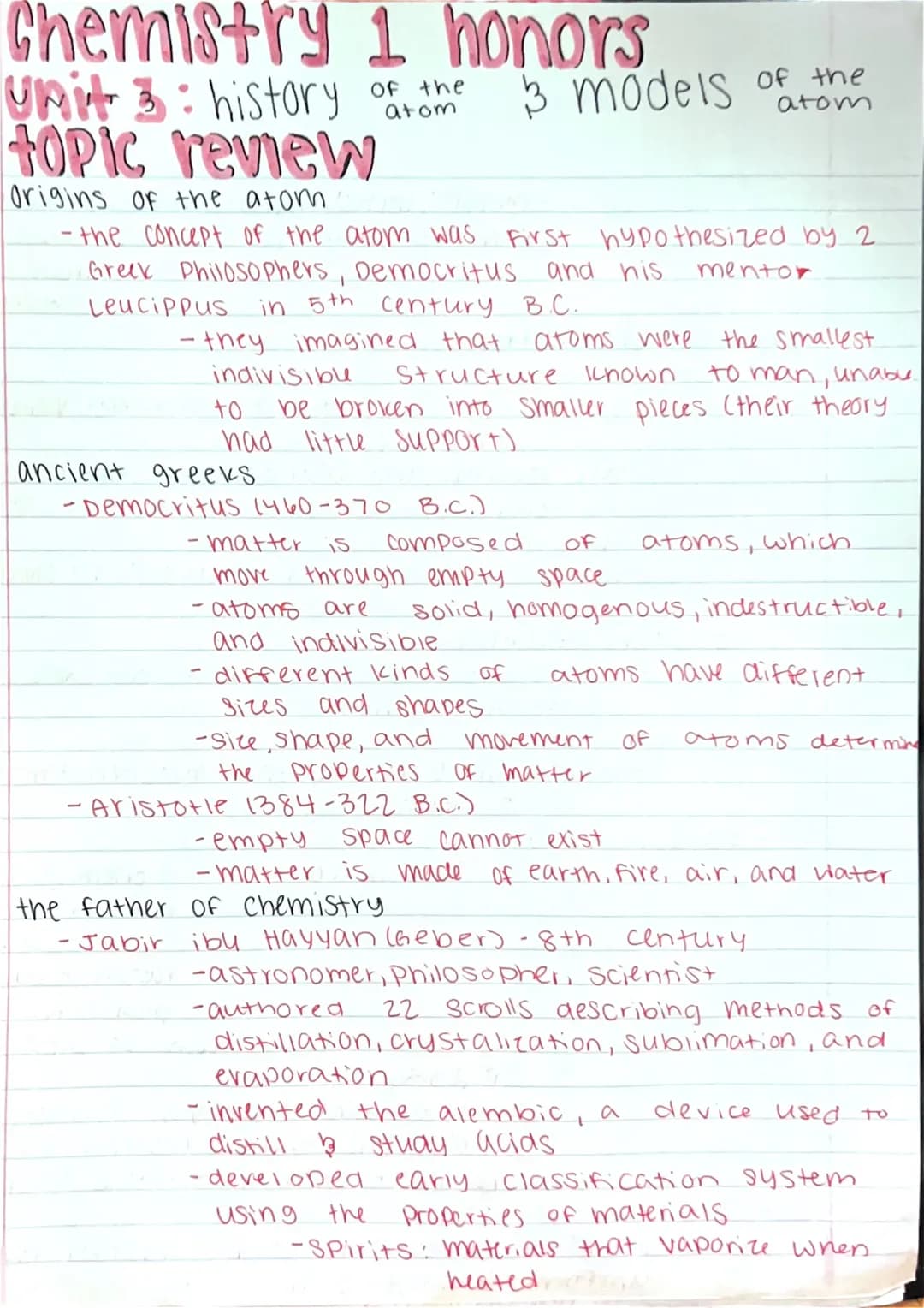 Chemistry 1 honors
Of the
atom
Unit 3: history
topic review
Origins of the atom
-the concept of the atom was
Greek Philosophers, Democritus 