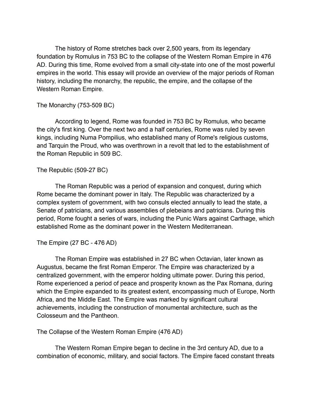 The history of Rome stretches back over 2,500 years, from its legendary
foundation by Romulus in 753 BC to the collapse of the Western Roman