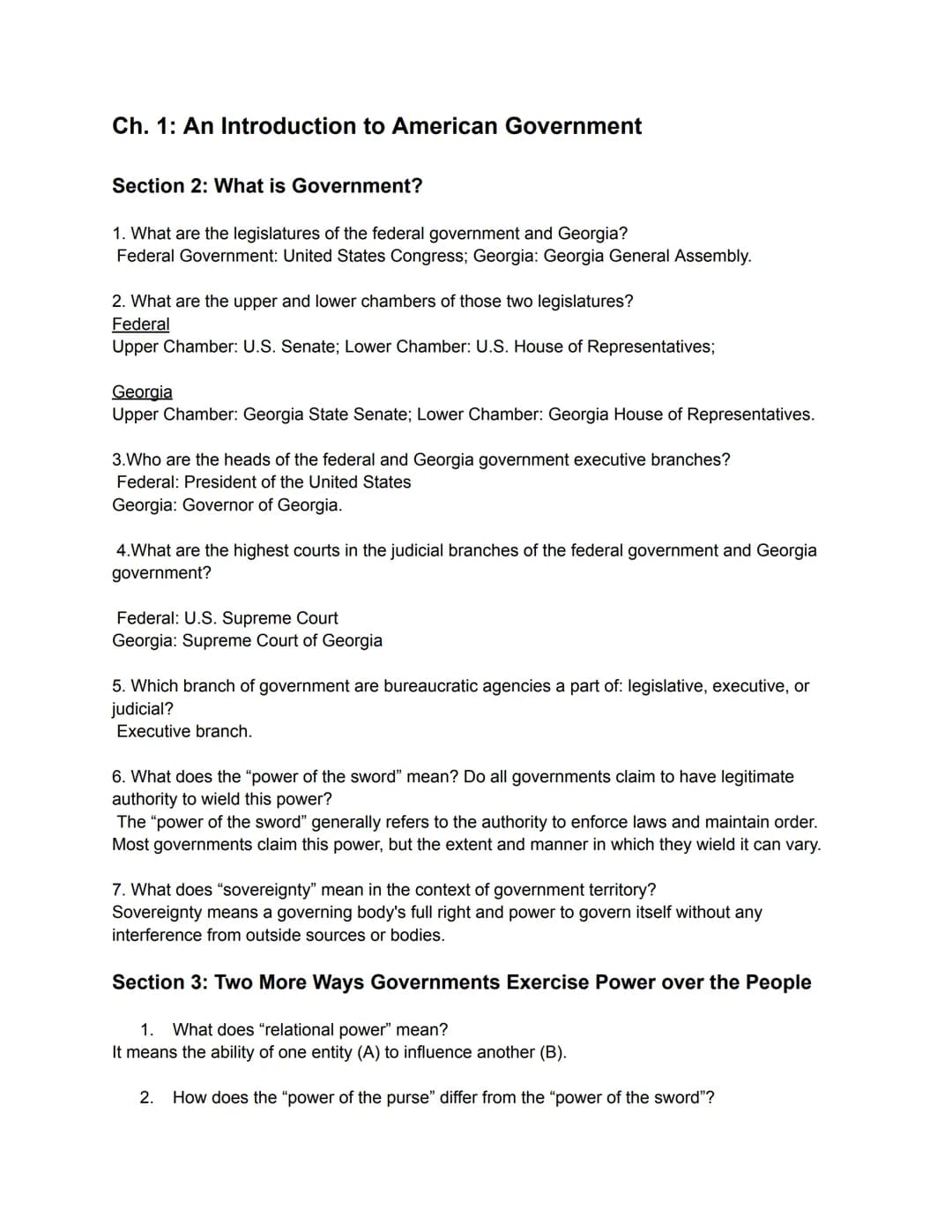 Ch. 1: An Introduction to American Government
Section 2: What is Government?
1. What are the legislatures of the federal government and Geor