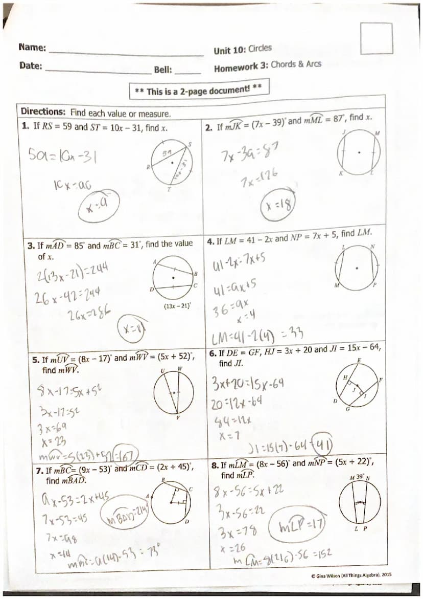 Topic:
Main Ideas/Questions
Congruent
Chords & Arcs
A
H
E
G
115=7x+24
7x=q1
X=13
3. Find XY.
B
5. Find x.
D
Directions: Find the indicated v