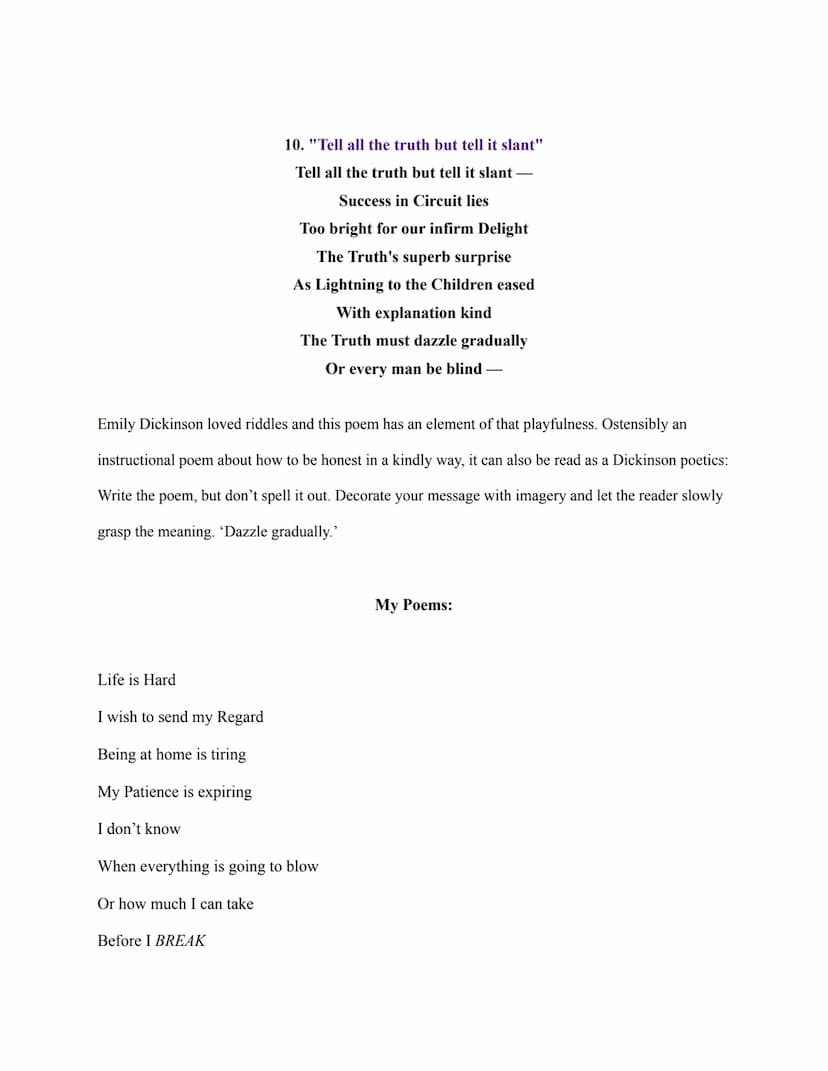 Read the poems of Emily Dickinson and the commentary below. Then write a series of at
least 3 poems that discuss important stages in your li