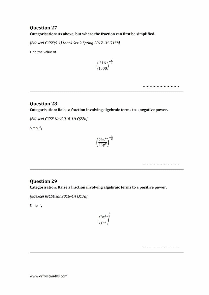dfm
drfrostmaths.com
"Full Coverage": Laws of Indices
This worksheet is designed to cover one question of each type seen in past papers, for