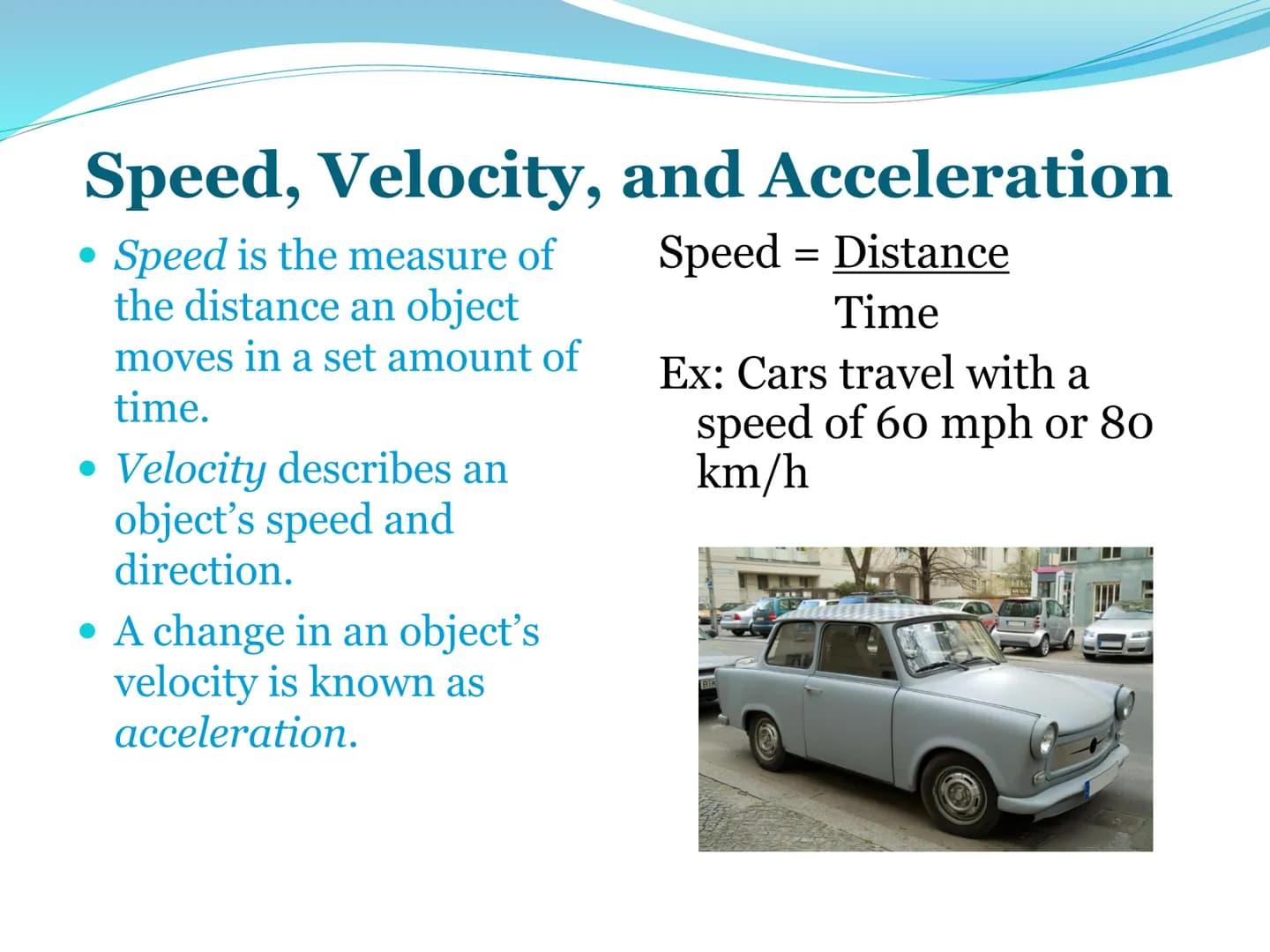 Newton's First
Law of Motion 1st Law of Motion
(Law of Inertia)
An object at rest will stay at
rest, and an object in motion
will stay in mo