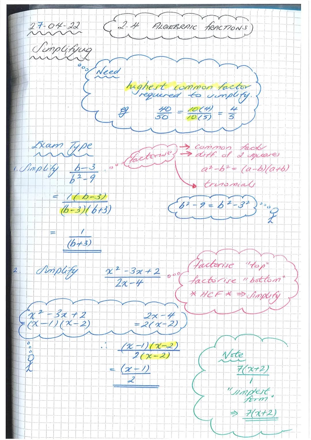 27-04-22
2
Simplifying
Exam Type
•Simplify 6-3
62-9
X
D
a
05
|||
= 1(6-3)
-3x+2
(x-1)(x-2)
(643)
Simplify
Need
(6-3) (673)
أجمع
highest comm