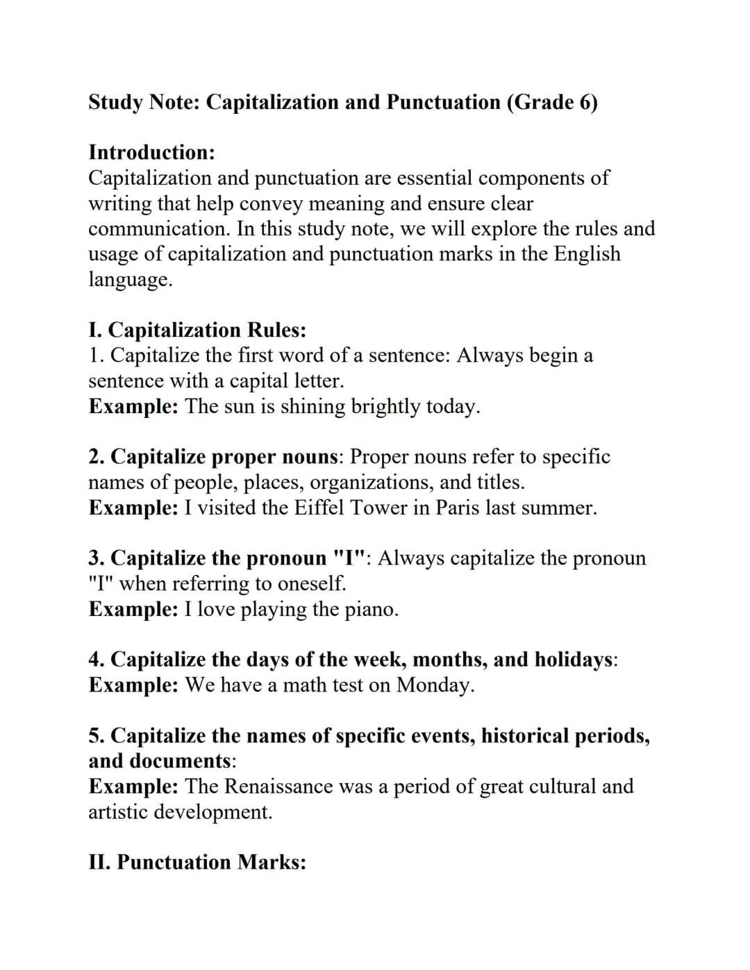 Study Note: Capitalization and Punctuation (Grade 6)
Introduction:
Capitalization and punctuation are essential components of
writing that h