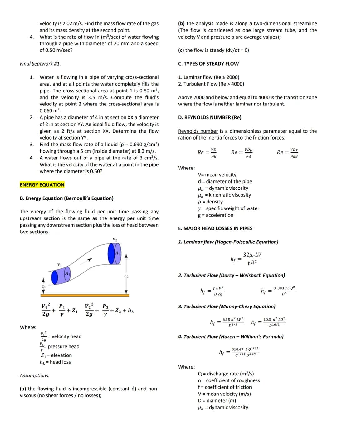 ABEB 315 - FLUID MECHANICS
FLUID DYNAMICS
Fluid dynamics is "the branch of applied science that is
concerned with the movement of liquids an