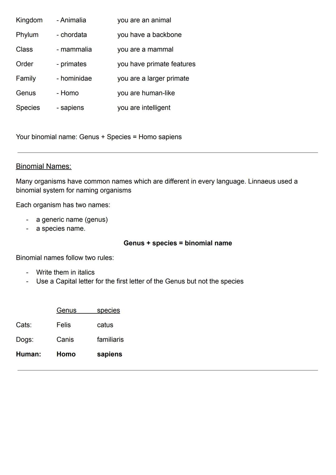 Classification:
Classification - Classification is the process of sorting living things into groups. Classification
hierarchy comprises the 