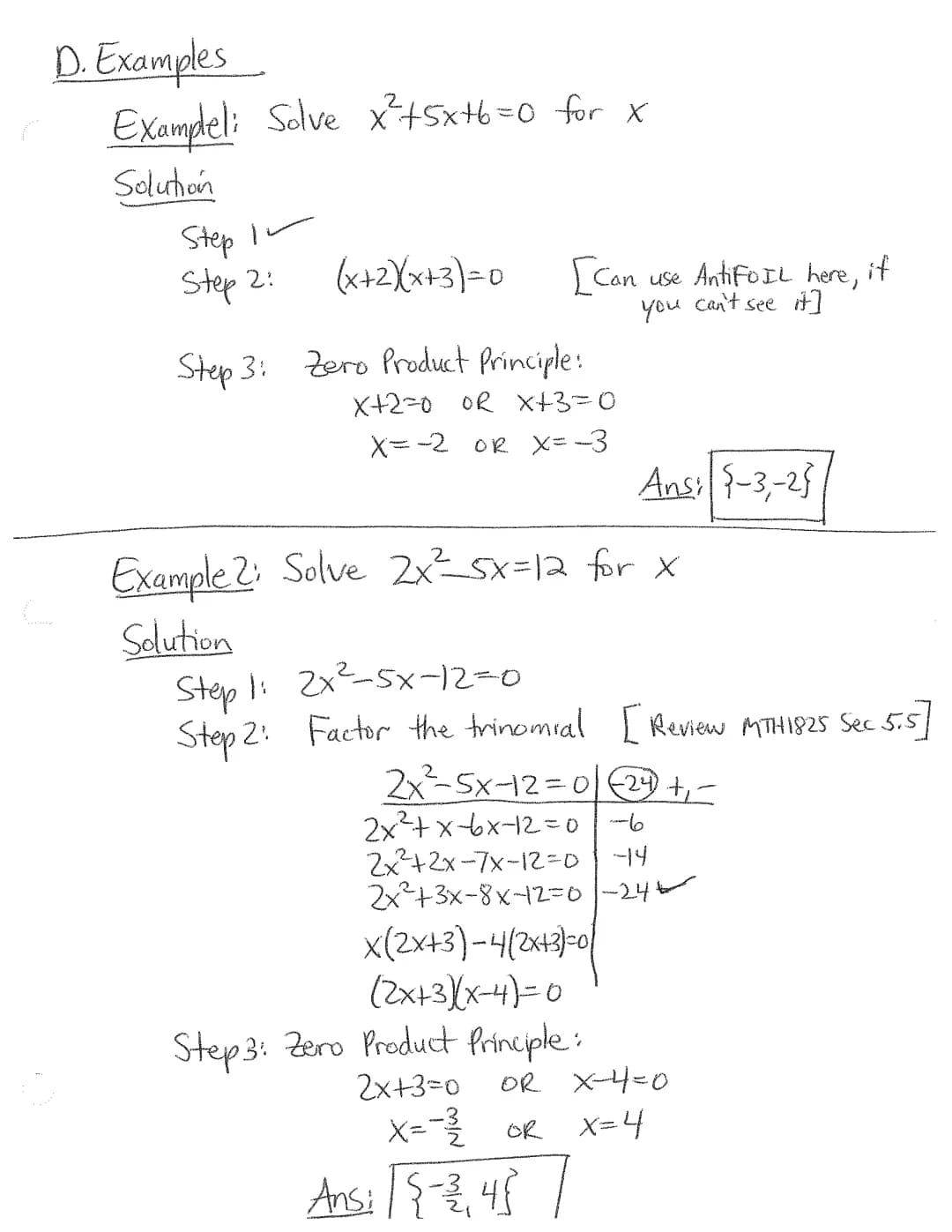 1.SA Review of Quadratic Equations and Zero Product Principle
A. Definition of a Quadratic Equation
A quadratic equation is an
Note: We requ