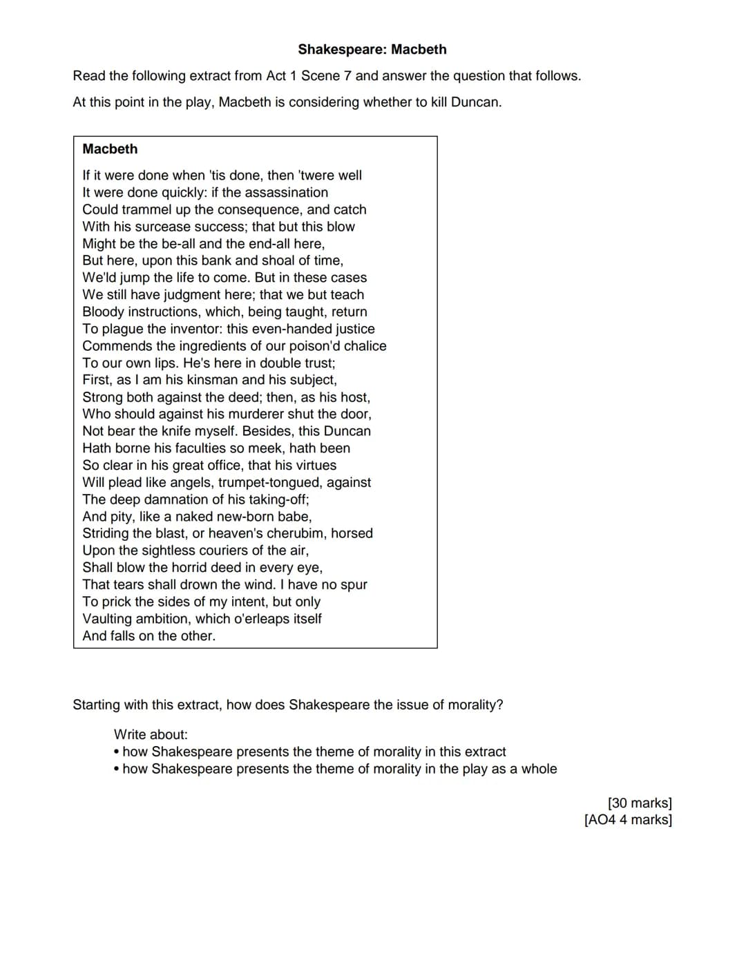 Shakespeare: Macbeth
Read the following extract from Act 1 Scene 2 and answer the question that follows.
At this point in the play, the Scot