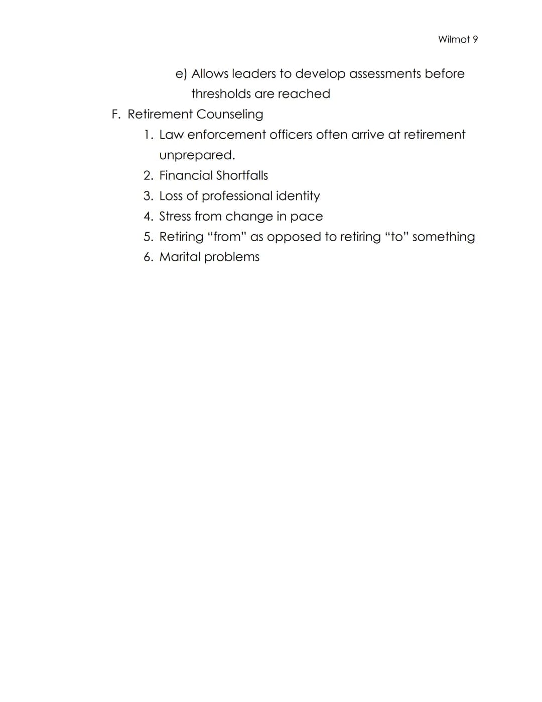 Police Administration
Chapter 9
Human Resource Management Notes
I. Functions of a Police HR unit
II.
A. Comply with police officers standing
