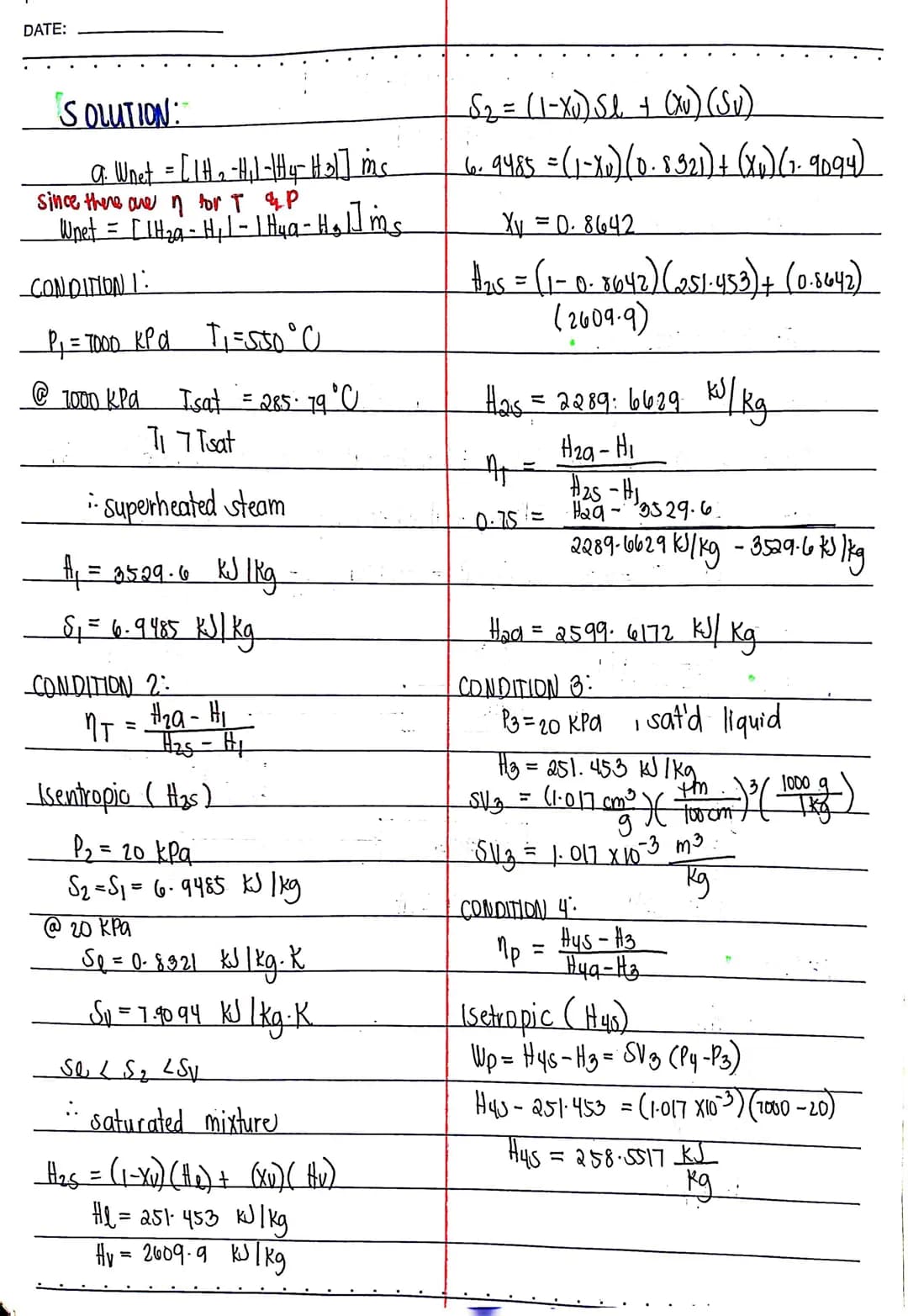 SAMPLE PROBLEM I
1. Compute the thermal efficiency of an ideal Rankine cycle
for which steam leaves the boiler as superheated yapar
at
6 MPa