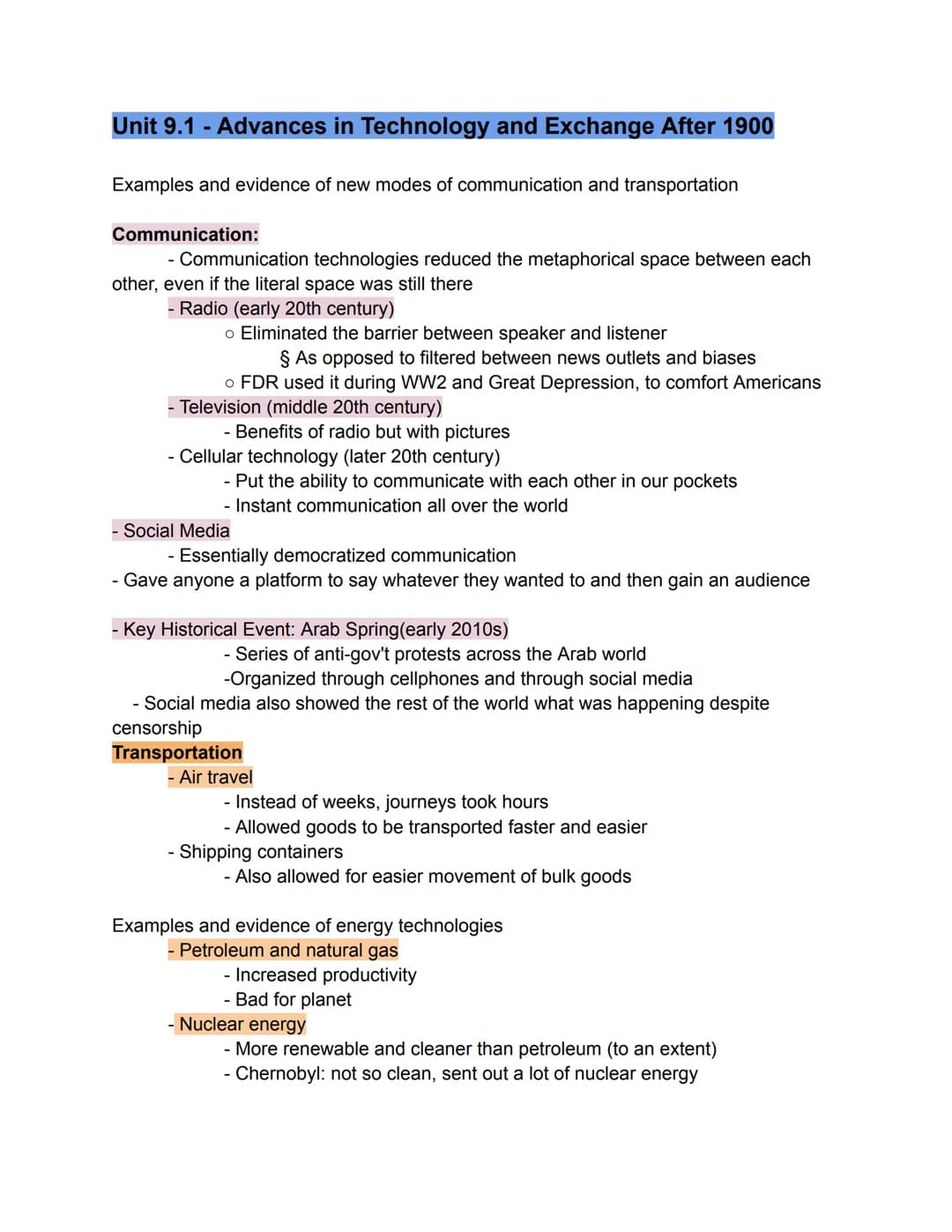 Unit 9.1 - Advances in Technology and Exchange After 1900
Examples and evidence of new modes of communication and transportation
Communicati