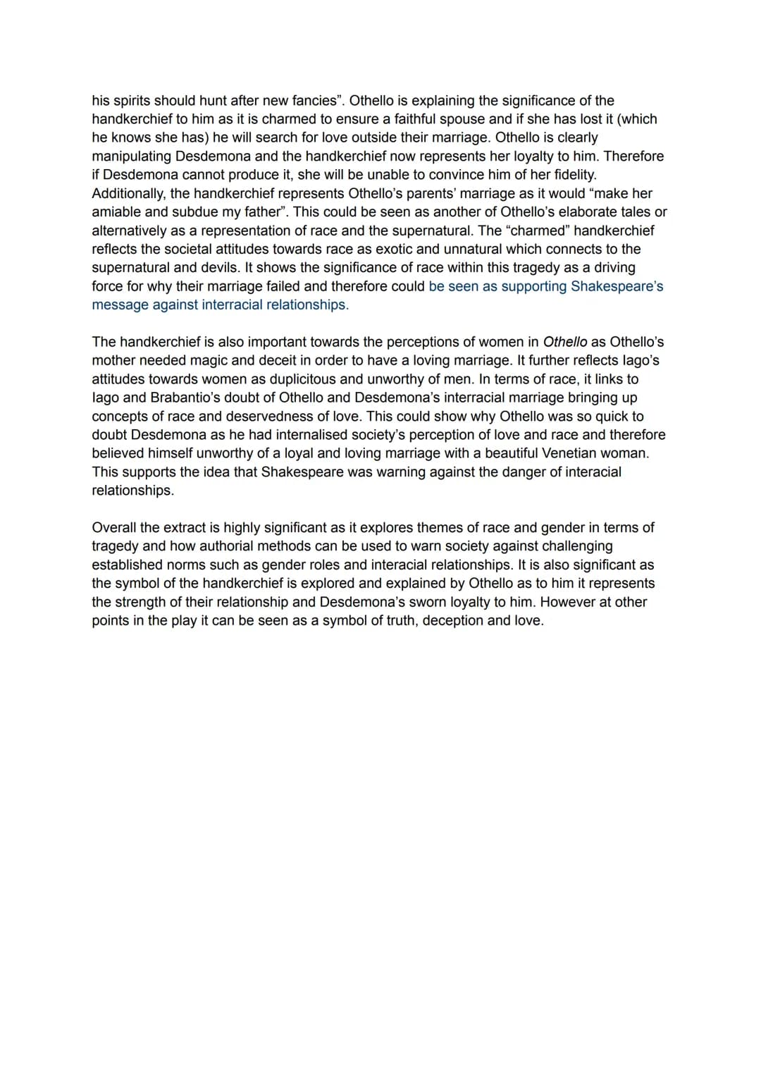 
<p>The extract from Act 3, Scene 4 explores the significance of race, gender, and the supernatural in relation to tragedy. Othello's view o