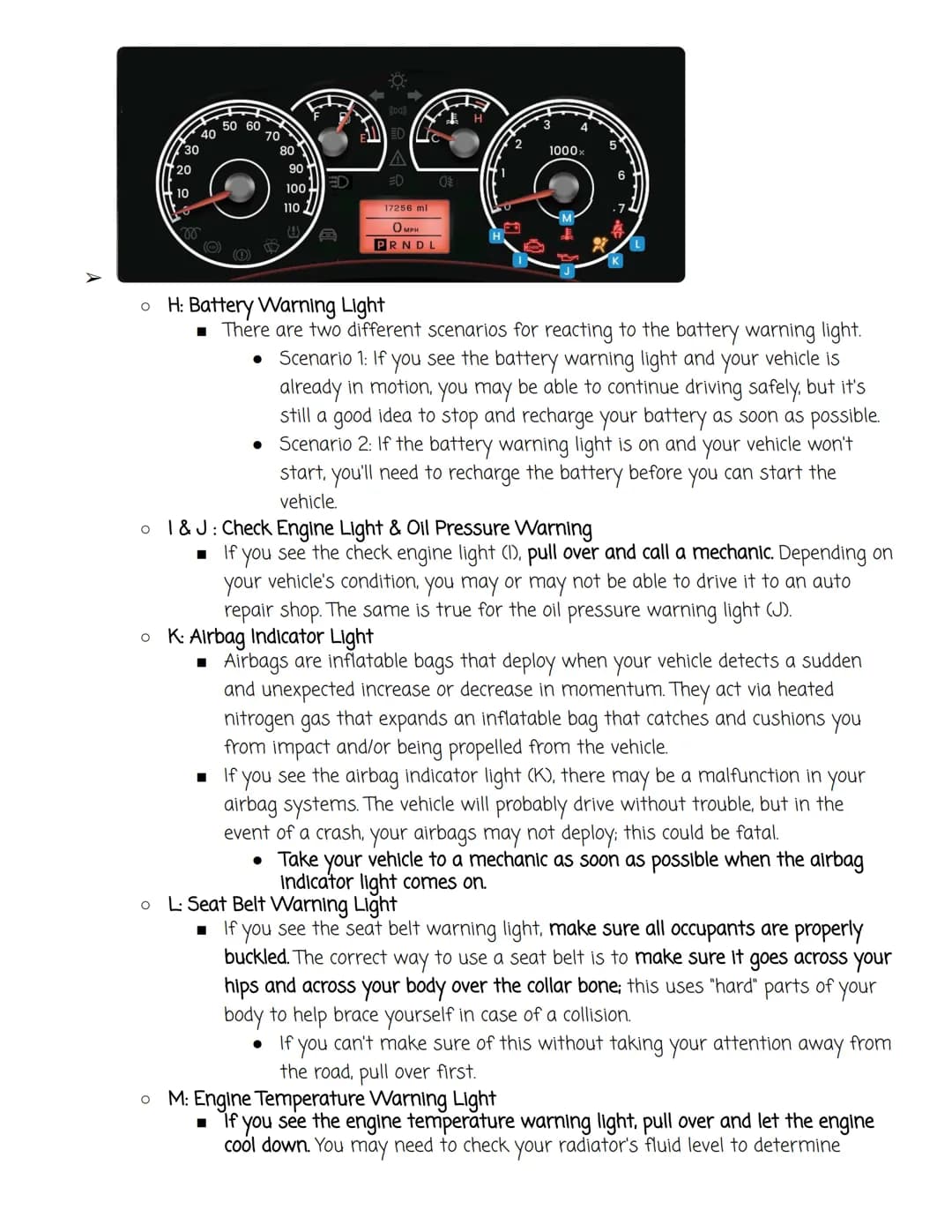 Instrument Panel (Pre-knowledge)
➤ Because of its many options, a machine as complicated as a vehicle can be overwhelming.
Different makes a