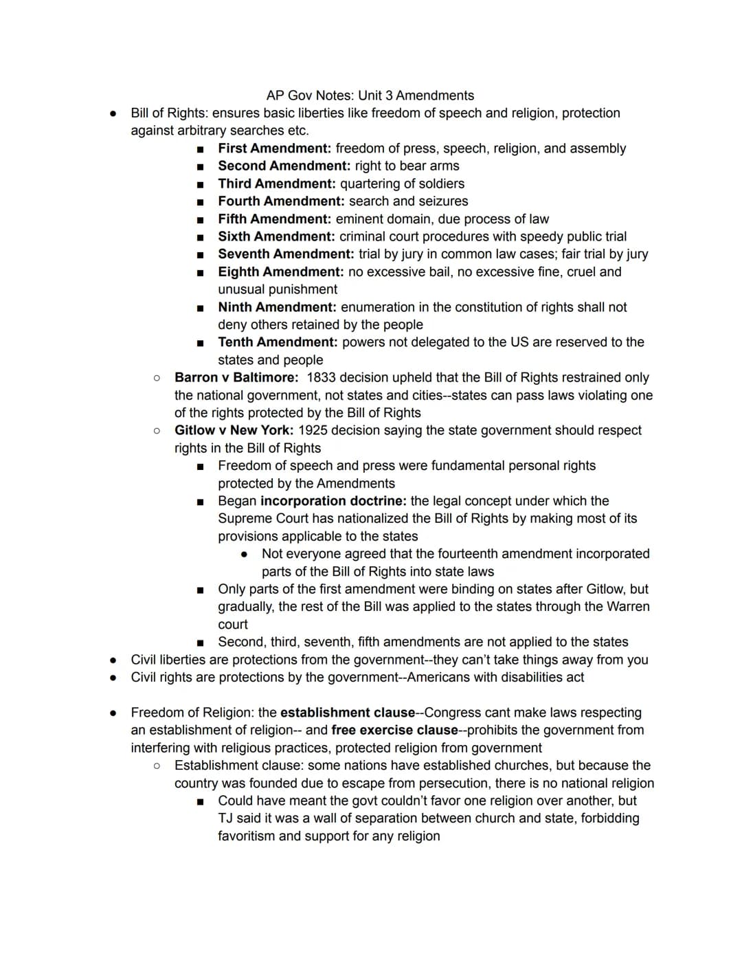 ●
●
●
AP Gov Notes: Unit 3 Amendments
Bill of Rights: ensures basic liberties like freedom of speech and religion, protection
against arbitr