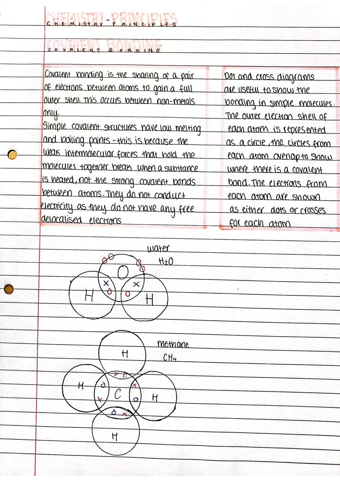 CHEMISTRY-PRINCIPLES
COVALENT B
Covalent bonding is the sharing of a pair
of electrons between atoms to gain a full
outer shell. This occurs