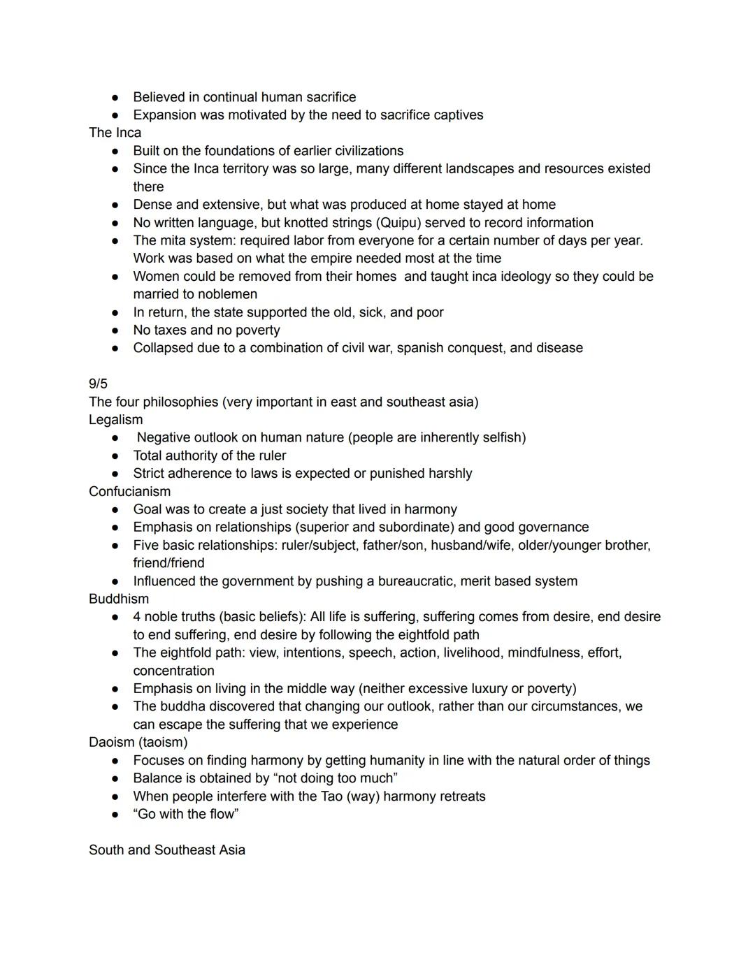 Eastern Asia
Chinese belief systems/philosophy (major role in shaping Chinese culture and society)
Doaism (go with the flow)
Buddhism (no de