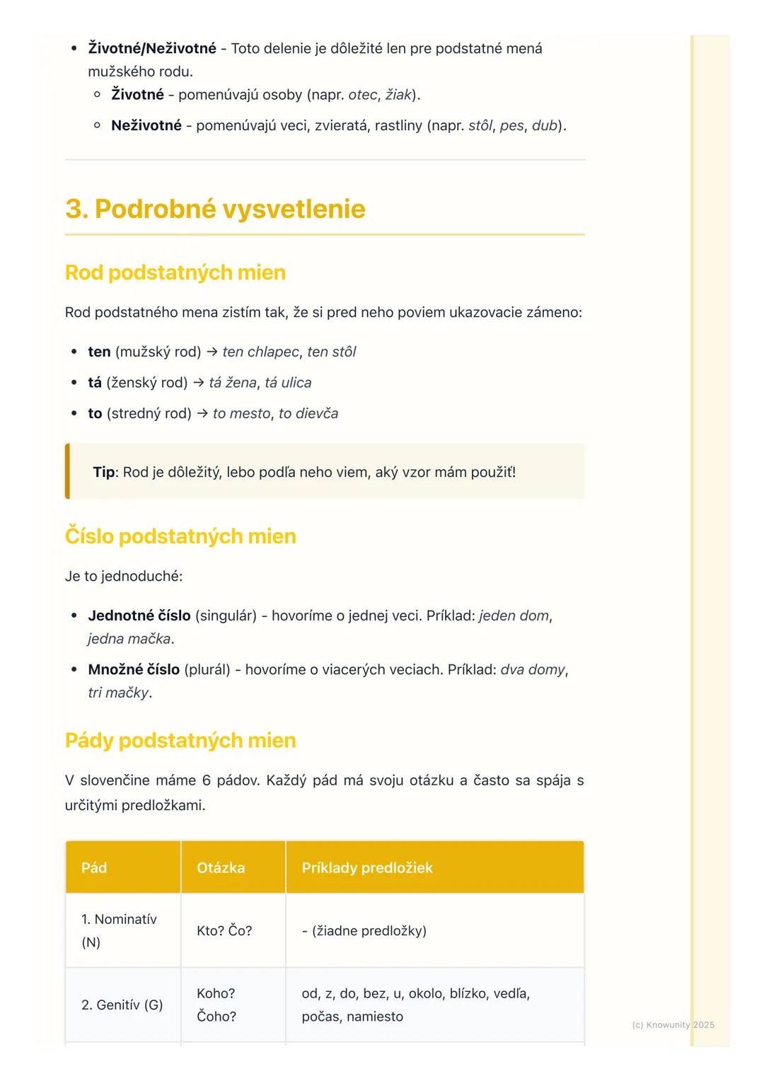 # Podstatné mená

## 1. Prehľad podstatných mien

Podstatné mená sú veľmi dôležité slová v slovenčine. Pomenúvajú všetko okolo
nás osoby, zv