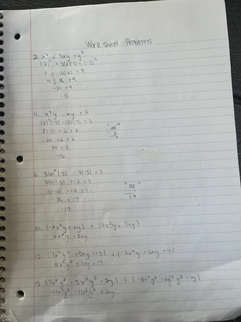 y=-3
1. x² + ²xy + y²
(2)² + 2(2)(-3) + (-3) ²
4 + 4 (-3) +9
4-12 +9
-8+9 =
3. xy³ - xy +1
(2)(-3) (2) (-3) +1
(2) (-27) + 6 +1.
-54 +6 +1
7