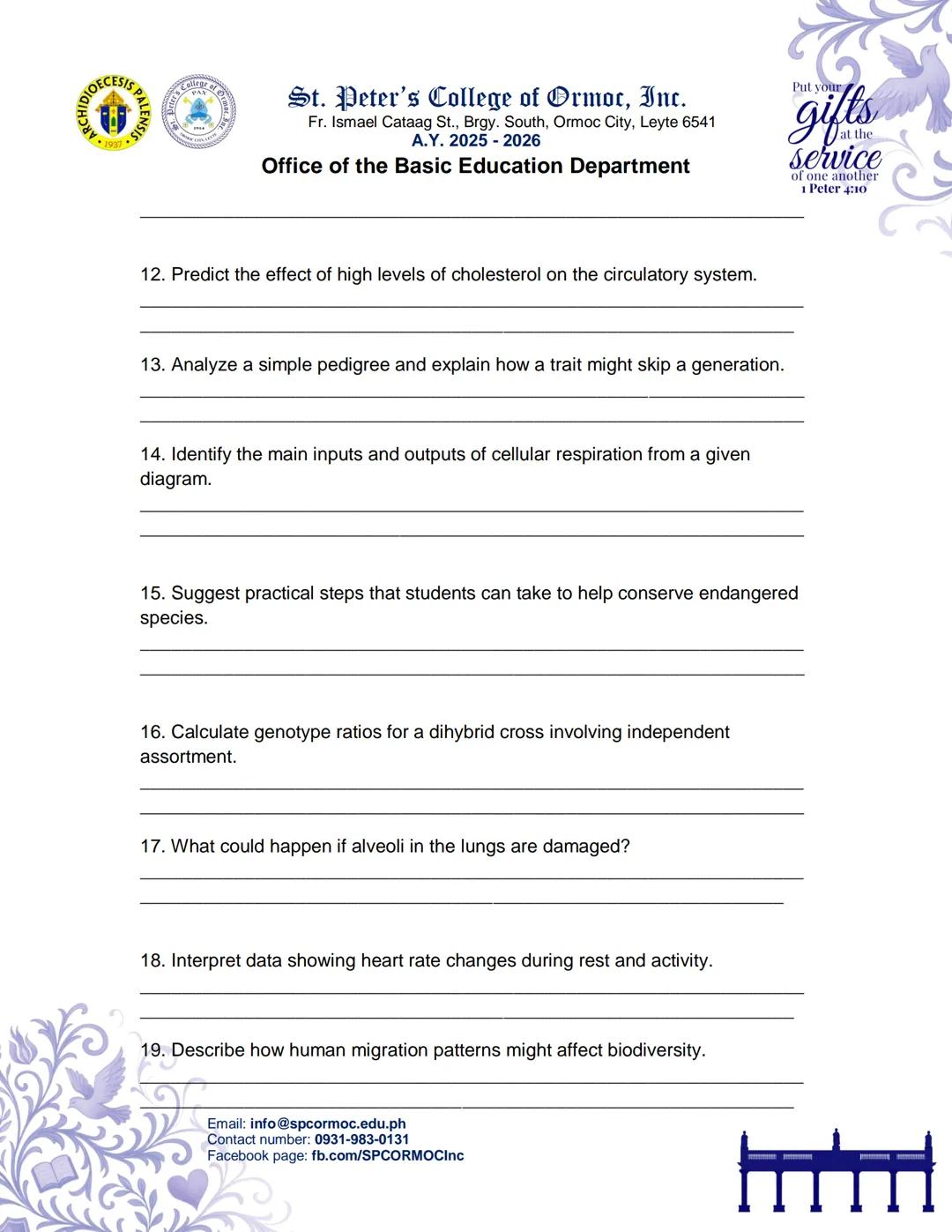 --- OCR Start ---
OECESIS PA
St. Peter's College of Ormoc, Inc.
Fr. Ismael Cataag St., Brgy. South, Ormoc City, Leyte 6541
Α.Υ. 2025-2026
Of