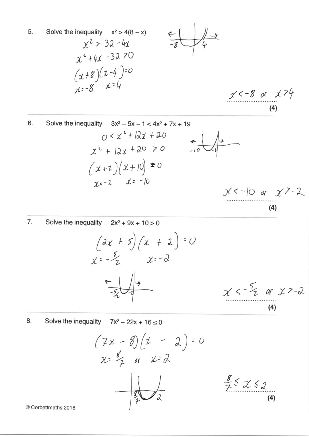 Name:
Exam Style Questions
Quadratic Inequalities
Corbettmaths
Ensure you have: Pencil, pen, ruler, protractor, pair of compasses and eraser