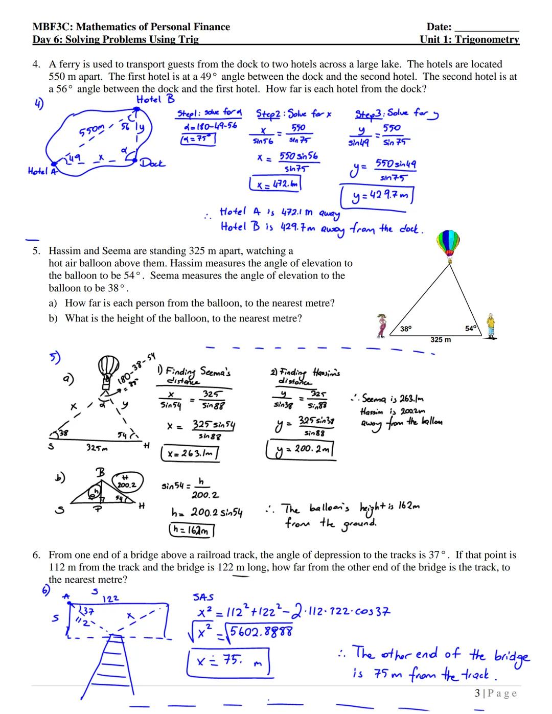 MBF3C: Mathematics of Personal Finance
Day 6: Solving Problems Using Trig
I
Before and during your problem-solving process, consider these q