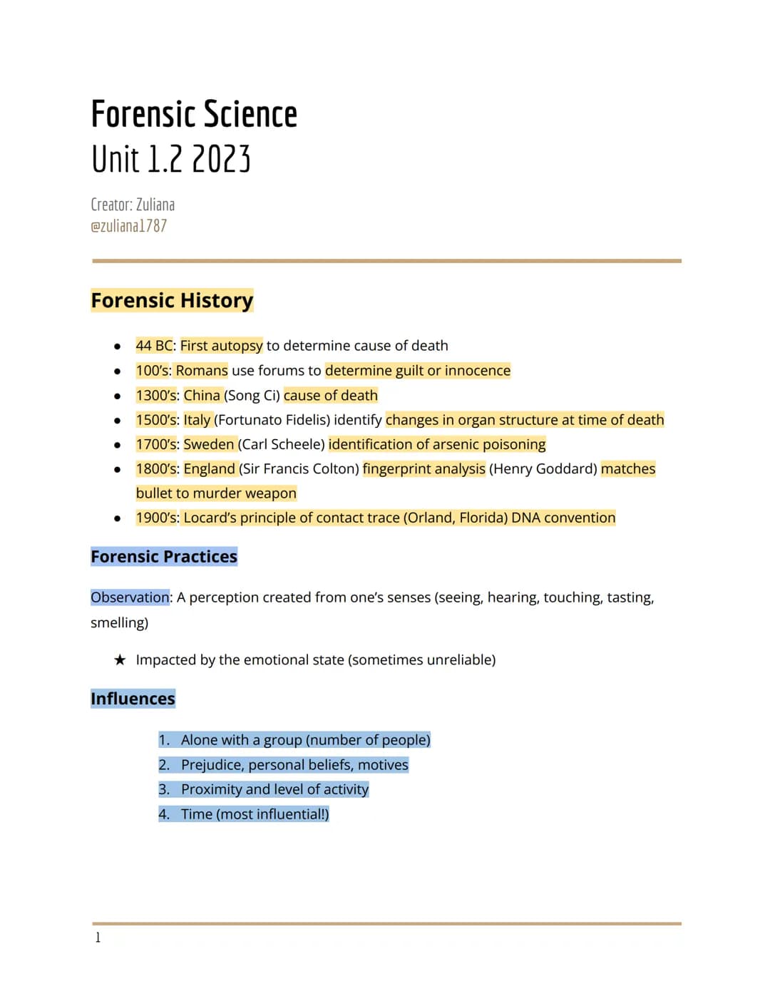 Forensic Science
Unit 1.2 2023
Creator: Zuliana
@zuliana1787
Forensic History
●
●
44 BC: First autopsy to determine cause of death
100's: Ro