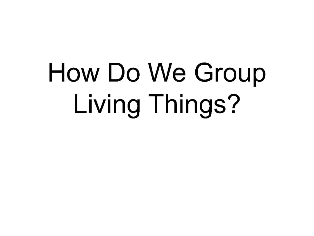Classification of living things