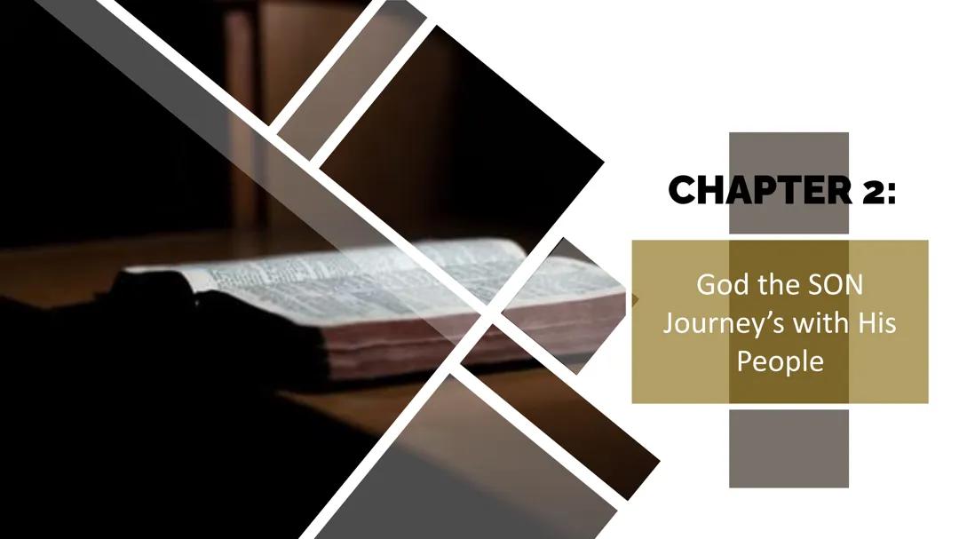 God, the Son, journeys with His people