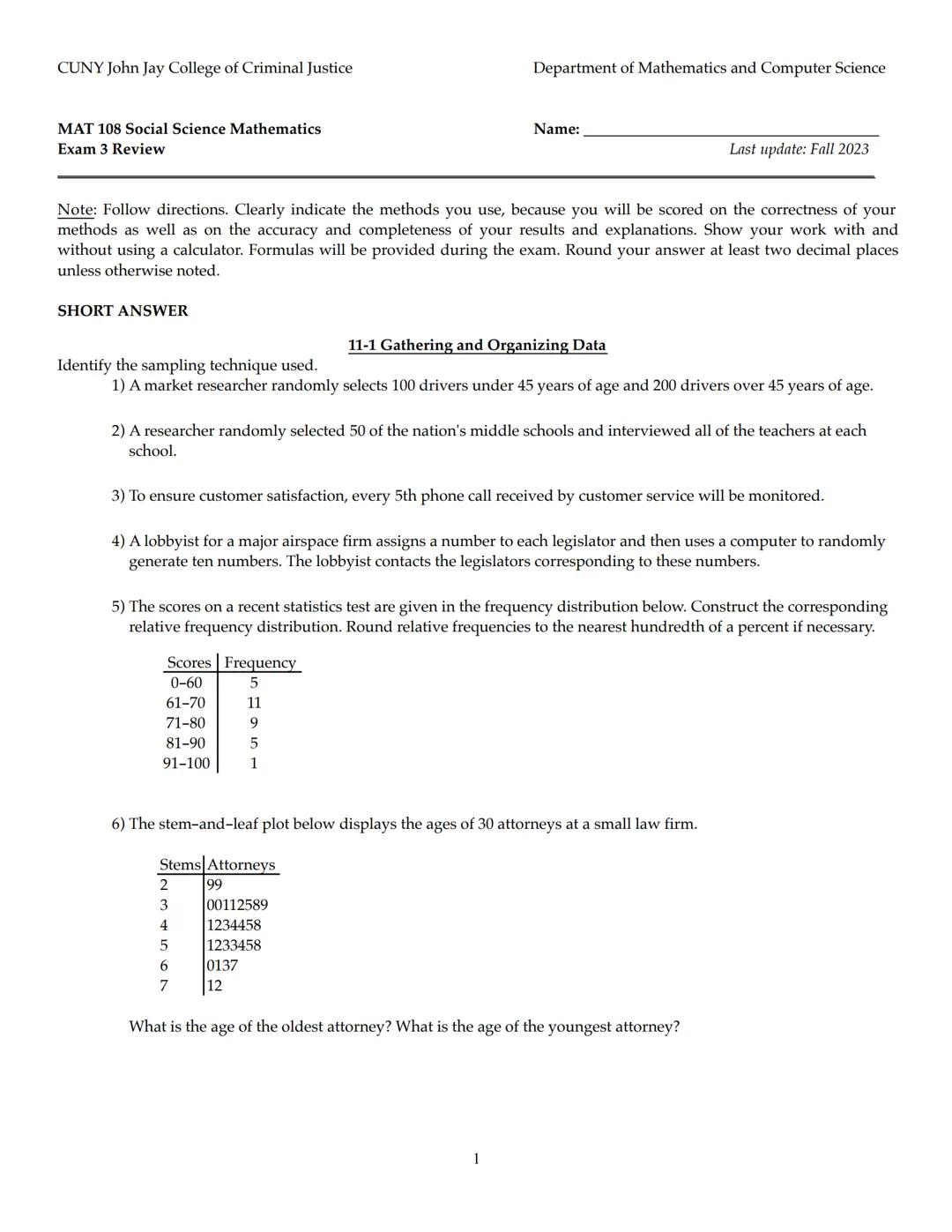 CUNY John Jay College of Criminal Justice
MAT 108 Social Science Mathematics
Exam 3 Review
Department of Mathematics and Computer Science
Na