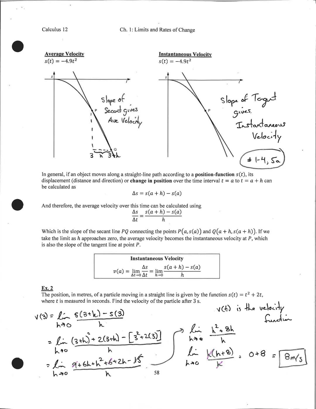 Calculus 12
1.5 Velocity and Other Rates of Change
Rate of Change is defined as how quickly one variable changes with respect to time.
Avera