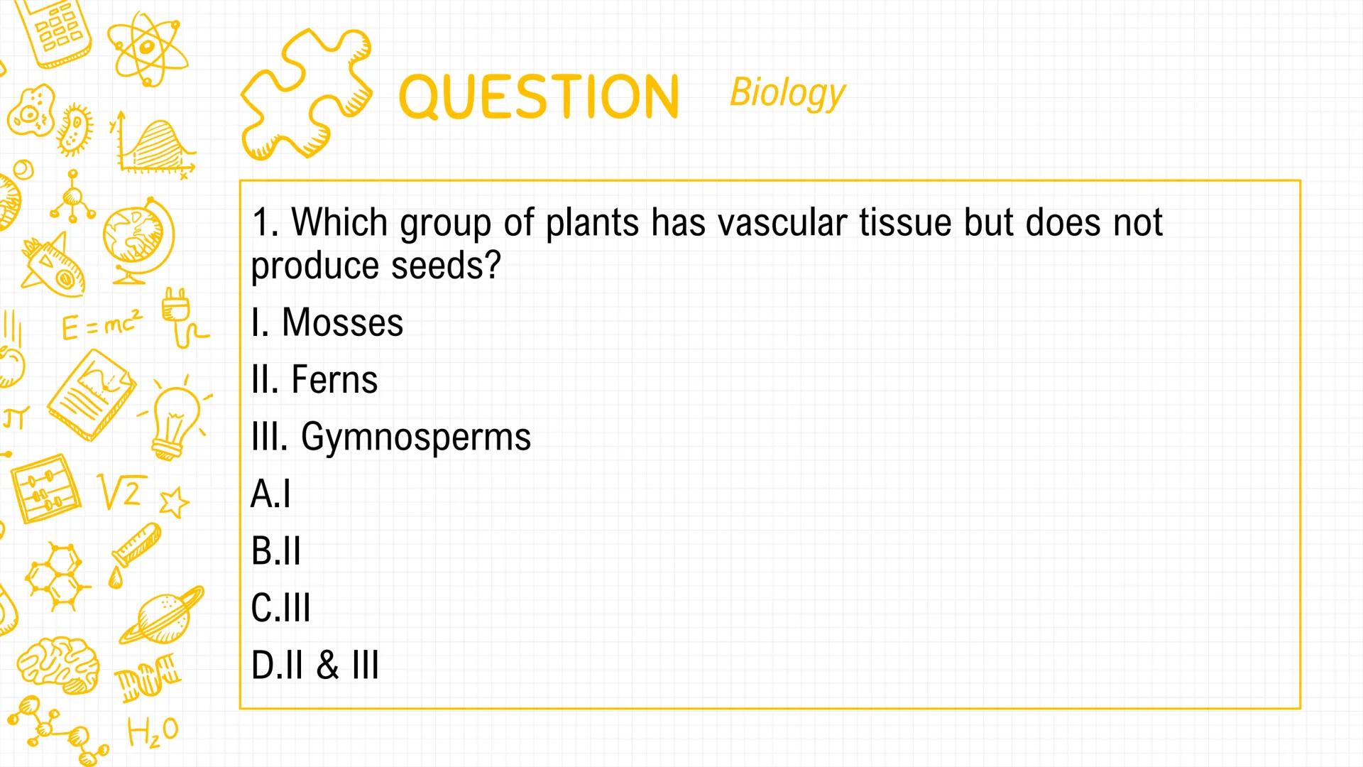 # WHERE CAN BIOLOGY TAKE ME?

Science and Technology

Medicine and Healthcare

Agriculture

Sports and Fitness

Engineering

Legal

Research