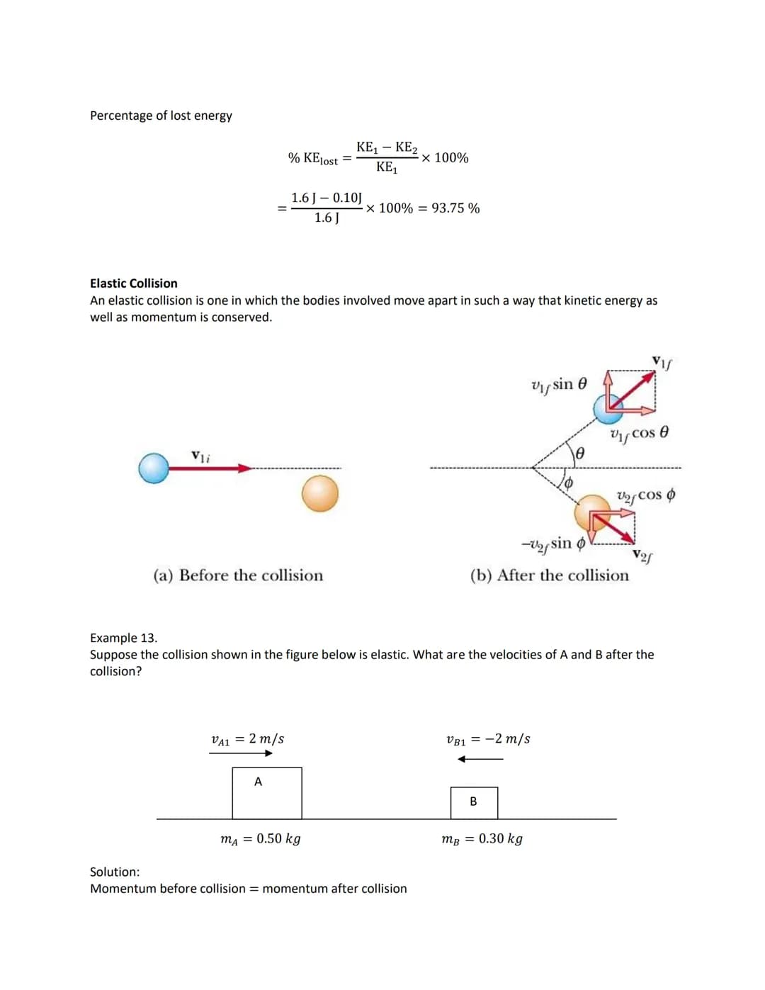The Law of Conservation of Momentum
The law of conservation of momentum says that, "If the total external force on a system is equal to
zero
