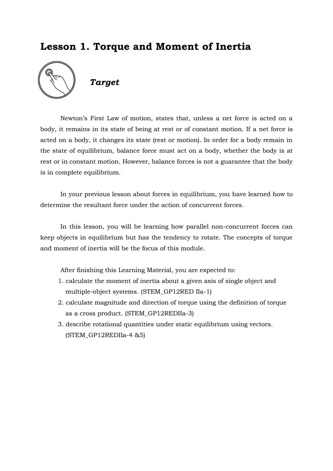 SHS
AIRs - LM in
General Physics 1
Quarter 2 - Week 1
Module 1- Torque and Moment of Inertia
DepED
DEPARTMENT OF EDUCATION
RTMENT OF EDUCATI