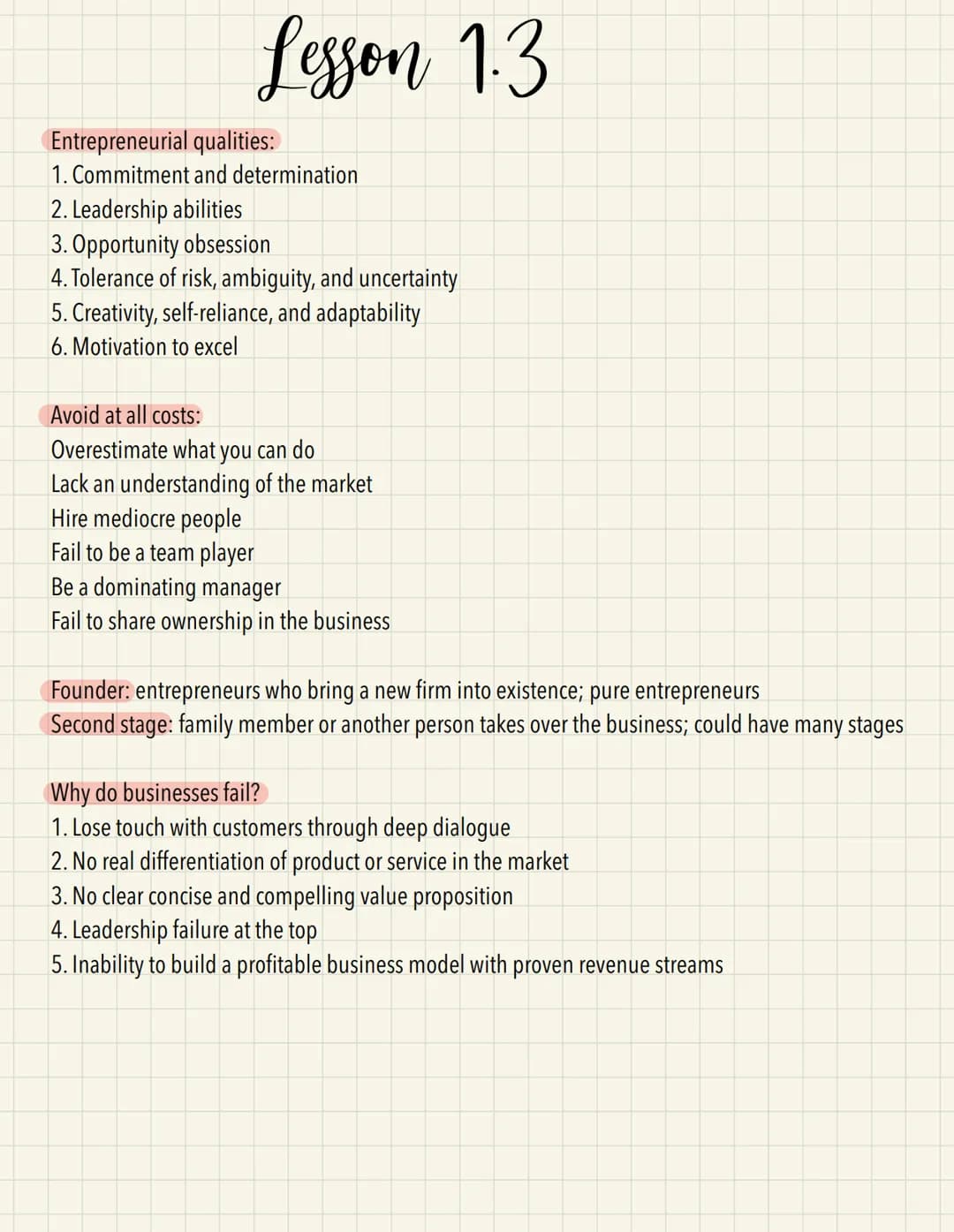 Lesson 1.1
Entrepreneurship: philosophy based on individual initiative; more than just getting a job
Achieves self-fulfillment, gains respec
