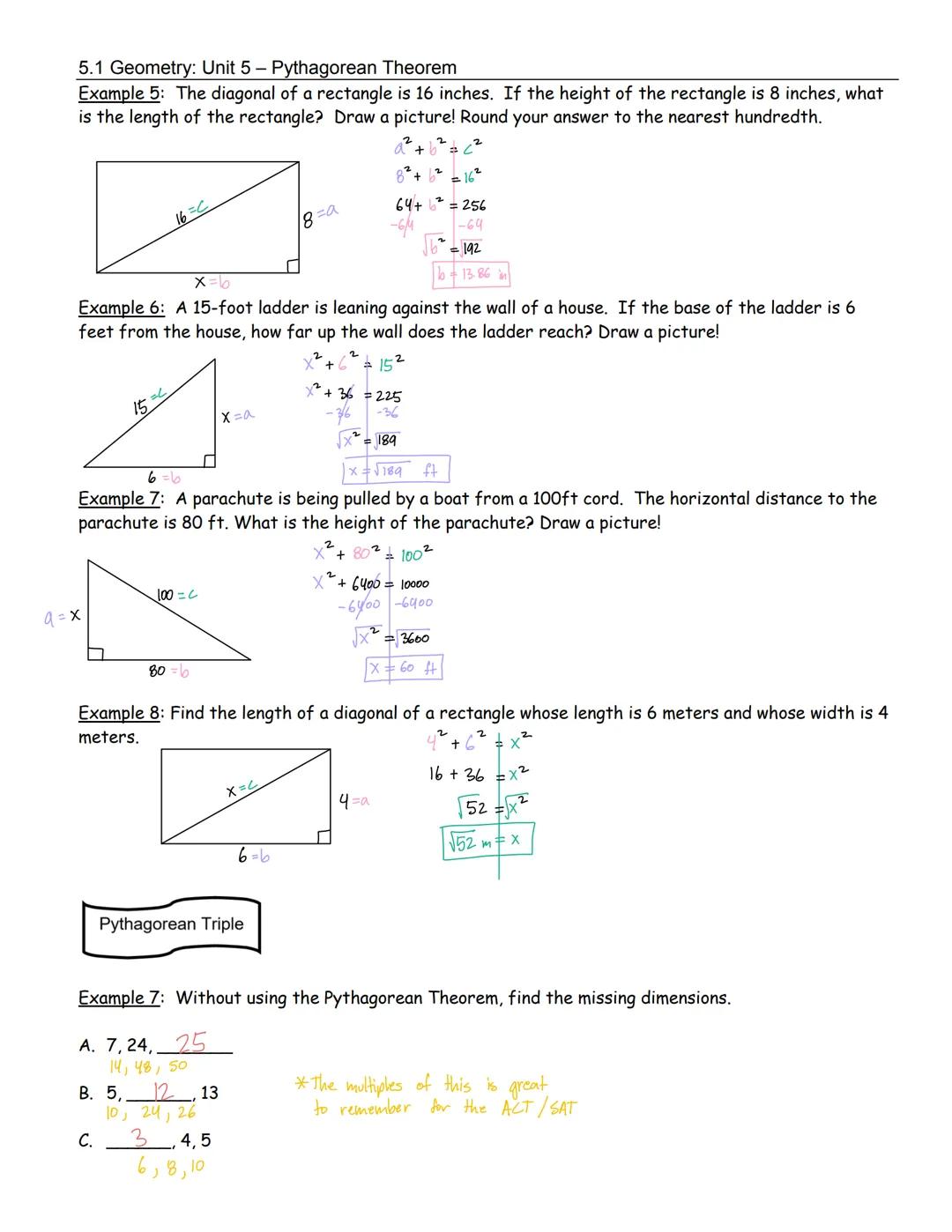 5.1 Geometry: Unit 5 Pythagorean Theorem
Student Notes - Pythagorean Theorem and Converse of Pythagorean Theorem
A
B
The Pythagorean Theorem