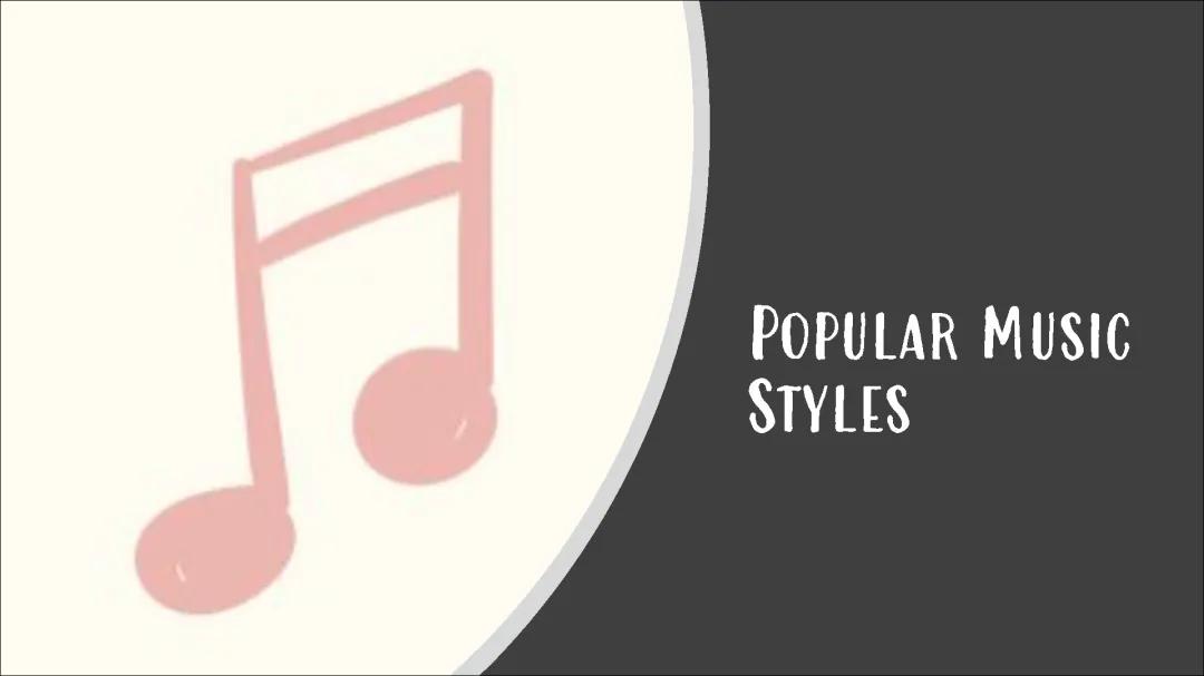 Popular music styles
